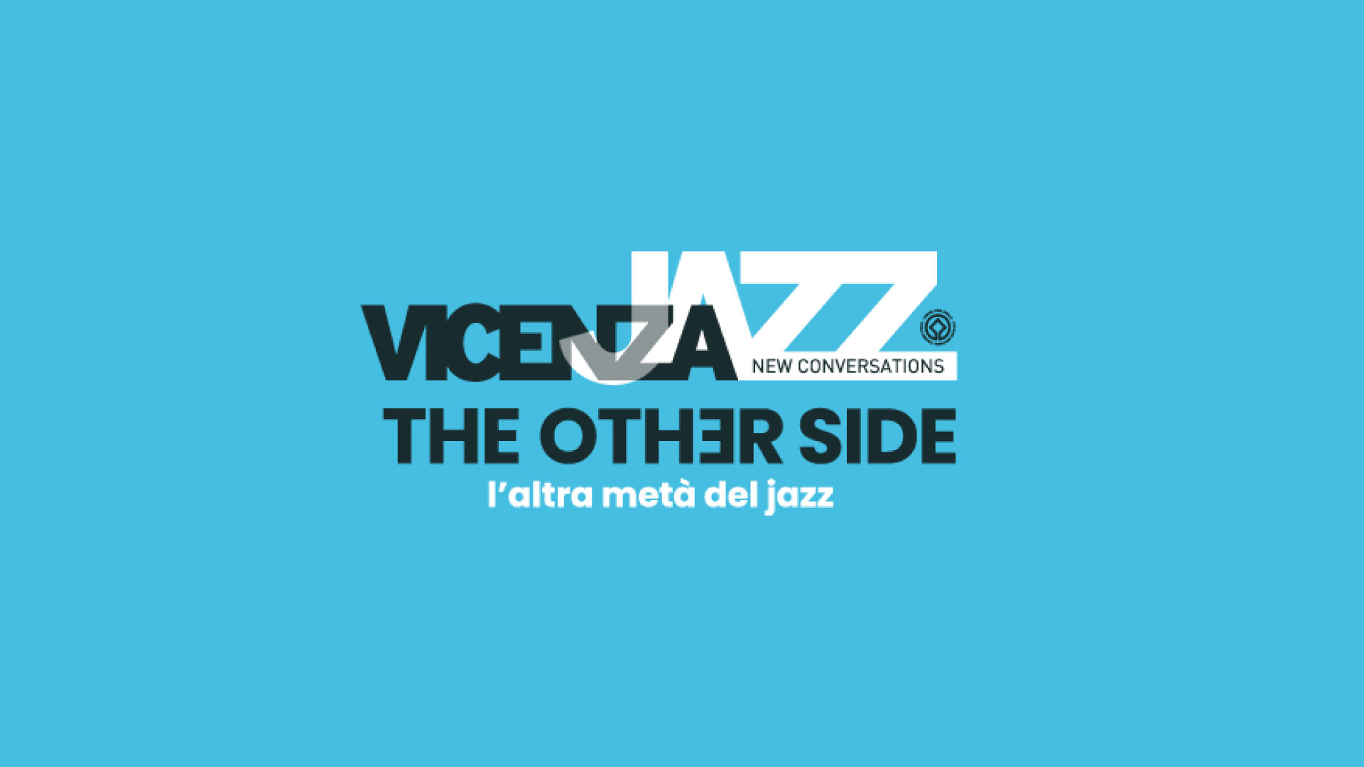 Vicenza Jazz - New Conversations